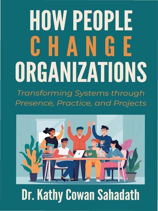 Cover image for How People Change Organizations
